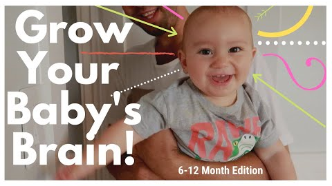 BABY PLAY - HOW TO PLAY WITH 6-12 MONTH OLD BABY - BRAIN DEVELOPMENT ACTIVITIES