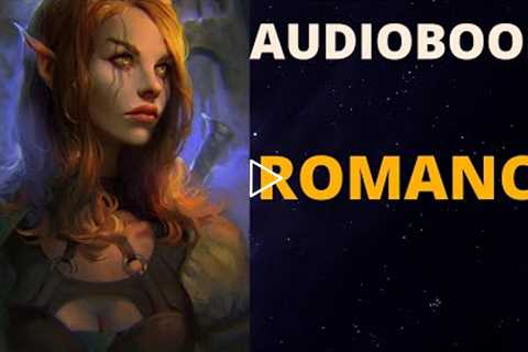 AUDIOBOOK Love & Fantasy ROMANCE Audio Book