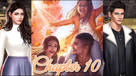 💎#10 If It's Only Love ♥ Chapters: Interactive Stories ♥ Romance💎First Crush is Back. Single Dad?