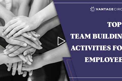 Top 5 Team Building Activities for Employees I Explainer Video