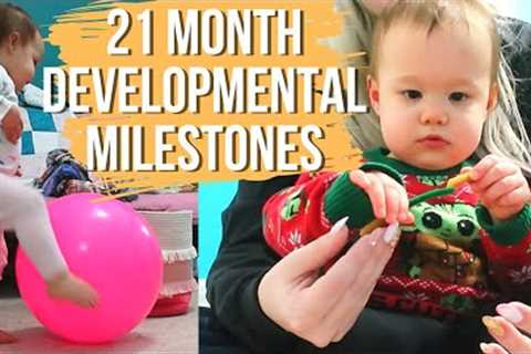 21 MONTH MILESTONES | Toddler Developmental Milestones & Activities for Growth!