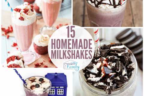15 Homemade Milkshakes You Need to Try