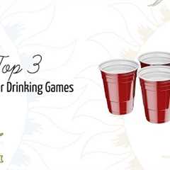 Top 3 Summer Party Drinking Games