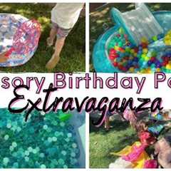 5 Sensory Birthday Party Ideas-My Daughter''s Sensory 2nd Birthday Party